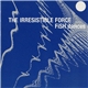 The Irresistible Force - Fish Dances