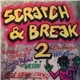 Various - Scratch & Break Vol. 2