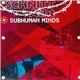 Schnitt Acht - Subhuman Minds