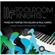 Martijn Ten Velden & Paul Harris - Toolroom Knights Vol.1