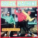 Break Machine - Break Dance Party