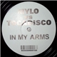 Mylo Vs Tocadisco - In My Arms