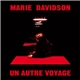 Marie Davidson - Un Autre Voyage