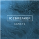 Agnete - Icebreaker