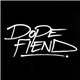 Audio Bullys - Dope Fiend