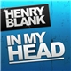 Henry Blank - In My Head