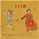 Kyte - Two Sparks, Two Stars