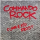 C-Jam & Kid Frost - Commando Rock